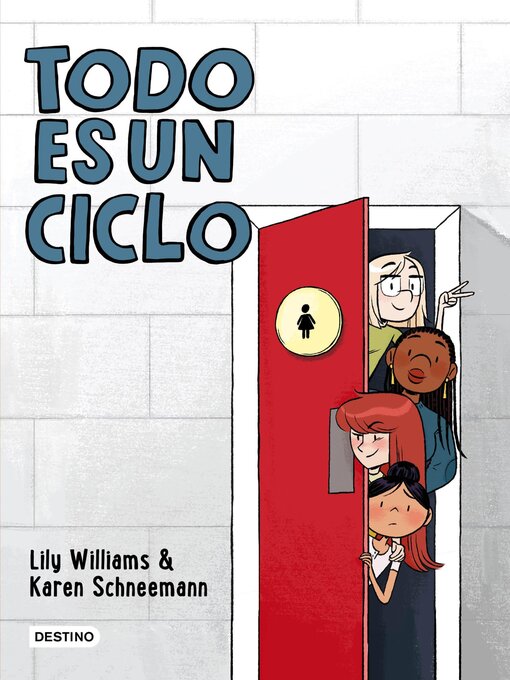 Title details for Todo es un ciclo by Lily Williams - Available